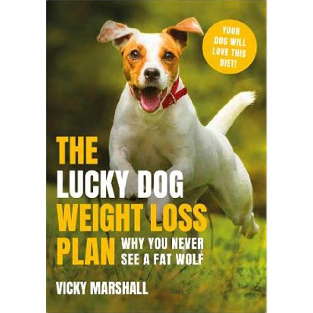 The Lucky Dog Weight Loss Plan (Paperback) - Vicky Marshall